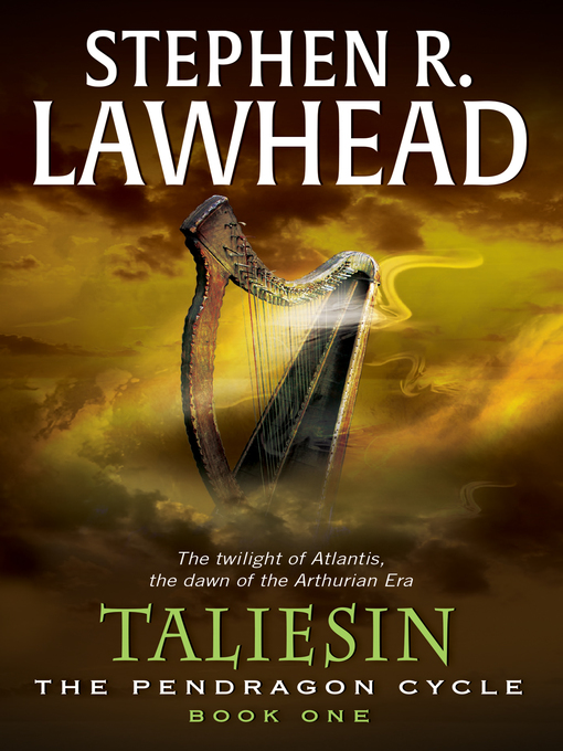 Title details for Taliesin by Stephen R. Lawhead - Wait list